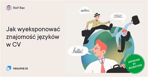 cv joint po polsku|Jak wyeksponować znajomość języków w CV – Resume.io.